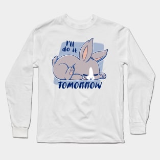 Tomorrow Long Sleeve T-Shirt